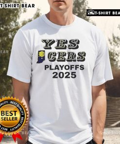 Top Yes Cers Playoffs 2025 Indiana Pacers T-Shirt featuring vibrant team colors and bold graphic design.