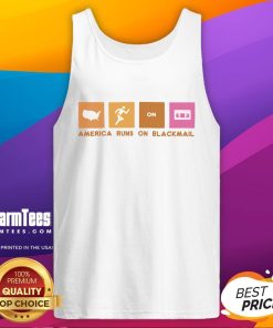 Awesome America Runs On Blackmail Tank Top featuring a bold graphic design, perfect for casual wear and expressing patriotism.