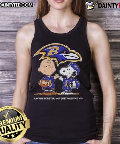 Alt Text: Baltimore Ravens tank top featuring Charlie Brown and Snoopy with 'Ravens Forever, Not Just When We Win' slogan.