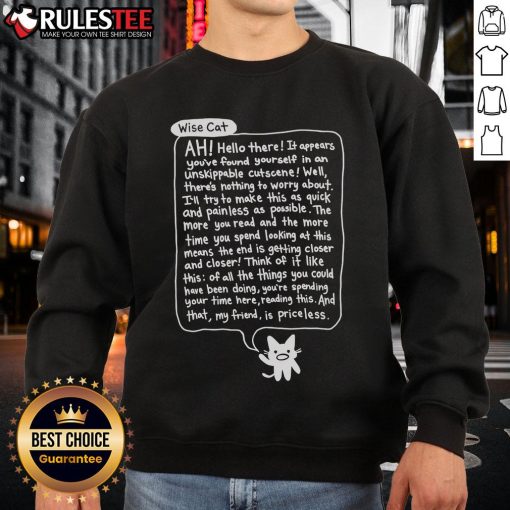 Awesome Bandage Brigade Unskippable Cutscene Wise Cat Sweatshirt featuring a stylish cat graphic and cozy design.
