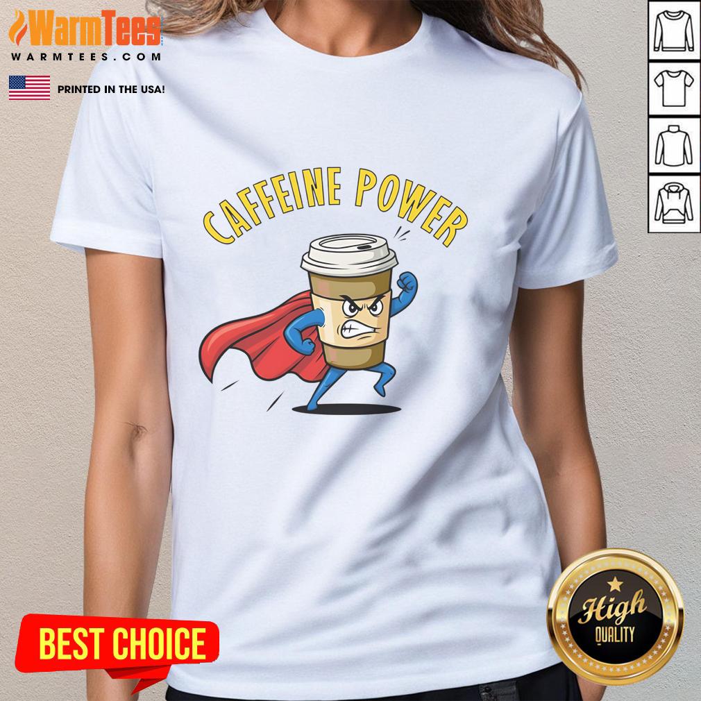 Awesome Caffeine Power Super Man Coffee Ladies Tee Awesome Caffeine Power Super Man Coffee Ladies Tee featuring a vibrant design perfect for coffee lovers and superhero fans.