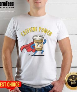 Awesome Caffeine Power Super Man Coffee T-Shirt featuring a vibrant graphic design, perfect for coffee lovers and superheroes.