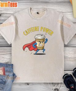 Awesome Caffeine Power Super Man coffee washed t-shirt design featuring a vibrant superhero graphic and bold text.