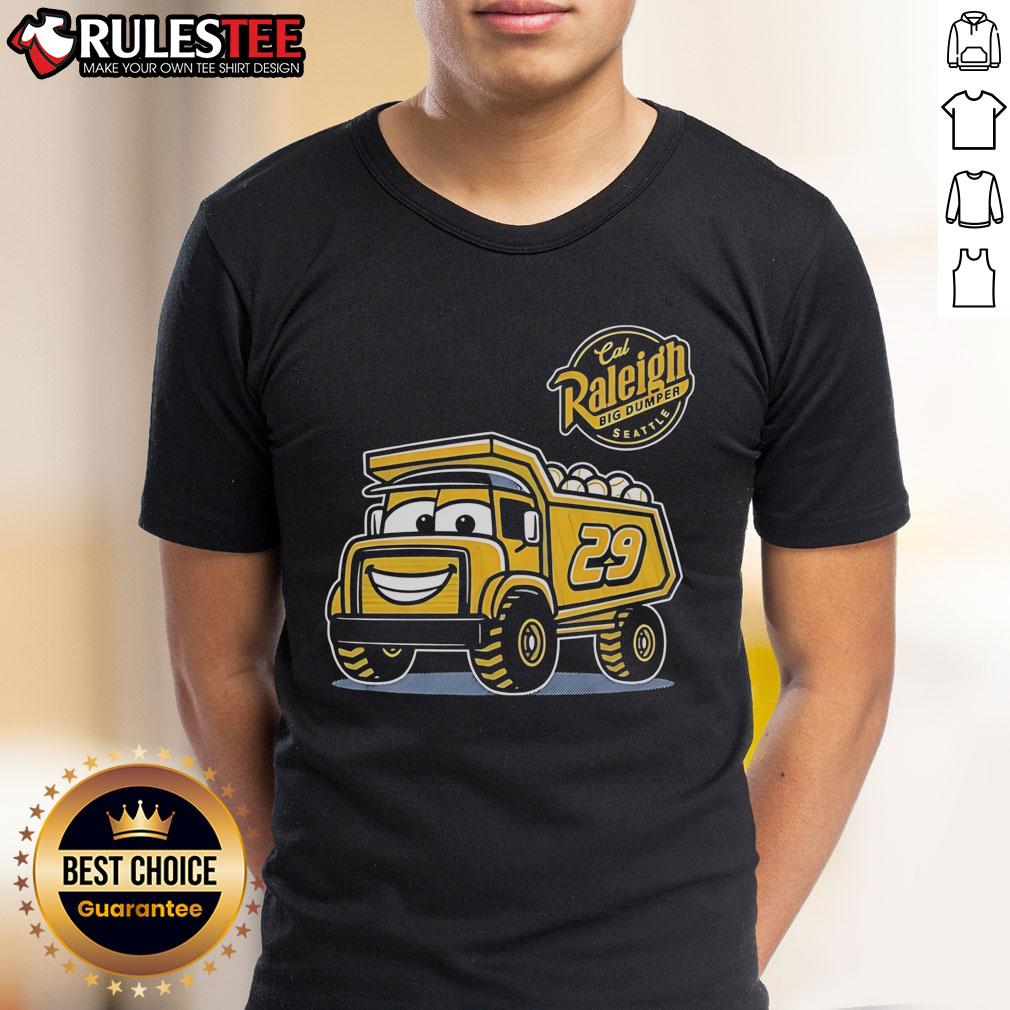 Awesome Cal Raleigh Big Dumper Seattle Mariners #29 Truck T Shirt Awesome Cal Raleigh Big Dumper Seattle Mariners Truck T-Shirt featuring vibrant team colors and a stylish design.