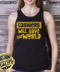 Awesome Cashier Will Save The World tank top featuring a bold graphic design for eco-conscious fashion enthusiasts.