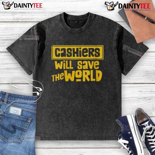 Awesome Cashier Will Save The World washed t-shirt featuring a vibrant graphic design and comfortable fit.
