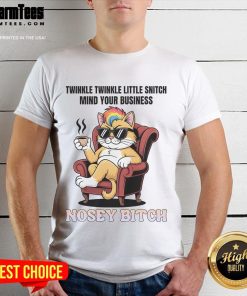 Awesome Cat Twinkle Twinkle Little Snitch T-Shirt featuring a sassy cat graphic, perfect for cat lovers and humor enthusiasts.