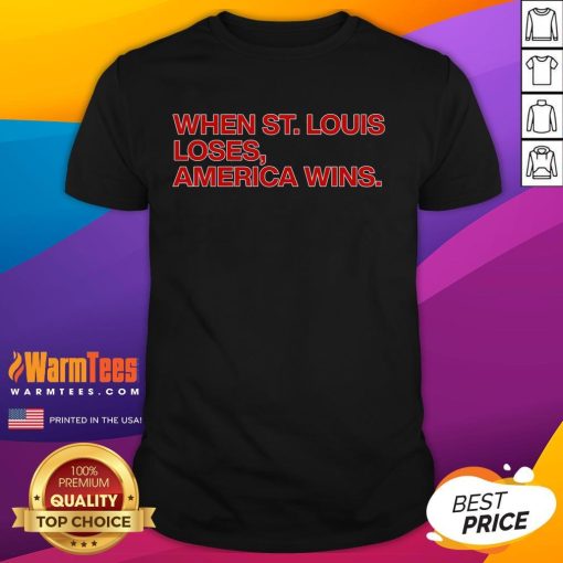 Awesome Chicago Cubs t-shirt celebrating victories when St. Louis loses, perfect for proud Cubs fans and baseball lovers.