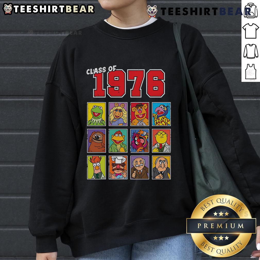 Awesome Class Of 1976 Muppets Sweatshirt Alt Text: Awesome Class of 1976 Muppets sweatshirt featuring colorful characters, perfect for nostalgic fans and vintage style lovers.