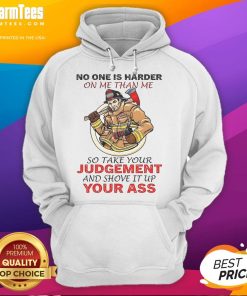 Alt Text: Awesome fireman hoodie with 'No one is harder on me than me, so take your judgment' printed design.