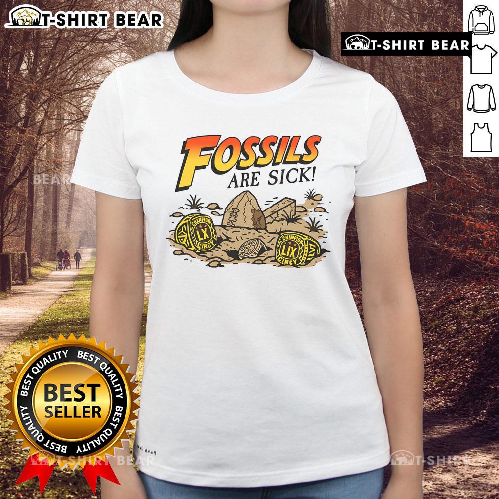Awesome Fossils Are Sick Lix Champion Cincy Ladies Tee Awesome Fossils Are Sick LIX Champion Cincy Ladies Tee showcasing a stylish design perfect for Cincinnati fans.