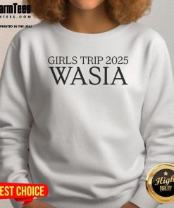Group of friends wearing Awesome Girls Trip 2025 Wasia Sweatshirt, enjoying a fun adventure together.