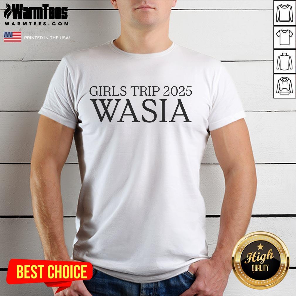 Awesome Girls Trip 2025 Wasia T Shirt Alt Text: Awesome Girls Trip 2025 Wasia T-Shirt featuring a vibrant design perfect for memorable adventures with friends.