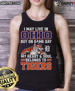 Stylish tank top featuring 'I May Live In Ohio But On Game Day My Heart Belongs To The Detroit Tigers' for baseball fans.