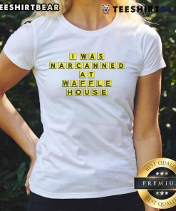 Awesome 'I Was Narcanned At Waffle Home' Ladies Tee featuring a fun graphic design in vibrant colors.