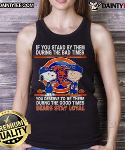 Tank top featuring bears with the quote about loyalty through good and bad times, perfect for nature lovers.