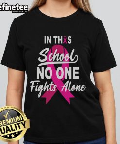 Awesome 'No One Fights Alone' Breast Cancer Awareness Ribbon Ladies Tee, promoting support and unity in the fight against cancer.