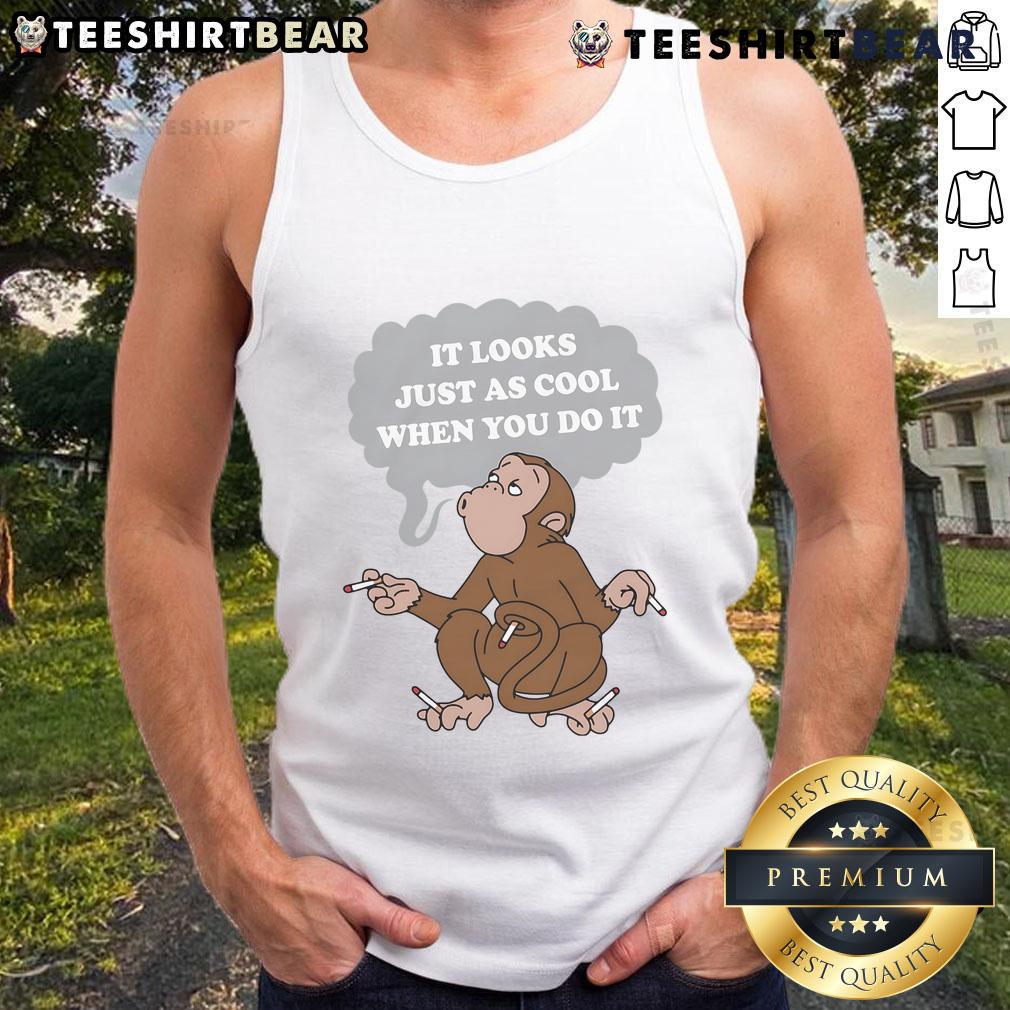 Awesome It Looks Just As Cool When You Do It Tank Top Stylish 'Awesome It Looks Just As Cool When You Do It' tank top, perfect for casual summer outfits and active lifestyles.