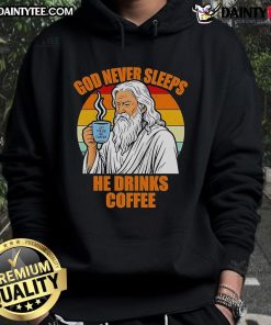 Vintage hoodie featuring 'God Never Sleeps, He Drinks Coffee' design, perfect for Jesus fans and casual wear.