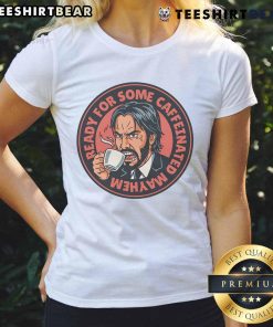 Awesome John Wick Caffeinated Mayhem Ladies Tee featuring dynamic artwork and vibrant colors for stylish fans.