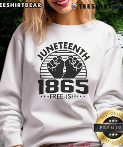 Awesome Juneteenth 1965 Free-ish Sweatshirt featuring vibrant design celebrating freedom and heritage.