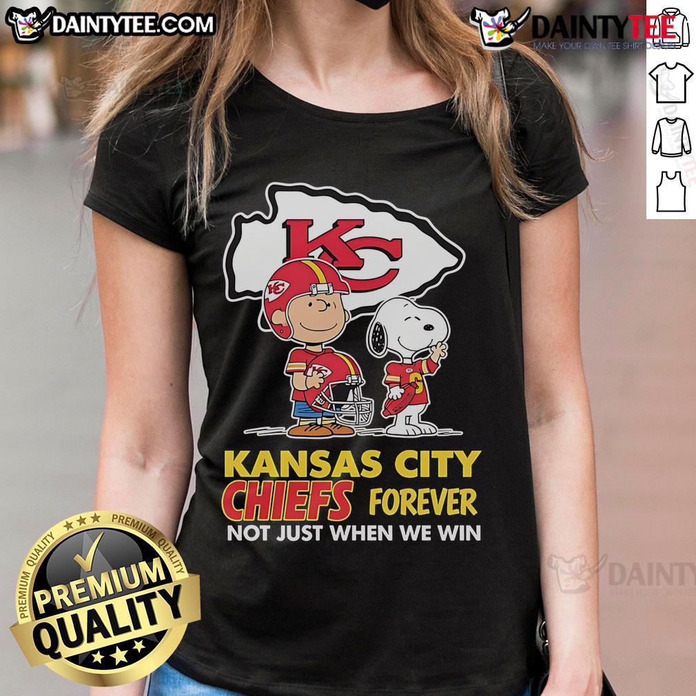 Awesome Kansas City Chiefs Charlie Brown Snoopy Chiefs Forever Not Just When We Win Ladies-Tee Alt Text: Awesome Kansas City Chiefs Charlie Brown Snoopy tee with 'Chiefs Forever, Not Just When We Win' slogan for ladies.
