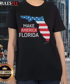 Awesome Make America Florida State Flag Ladies Tee showcasing vibrant state flag design in a stylish women's fit.