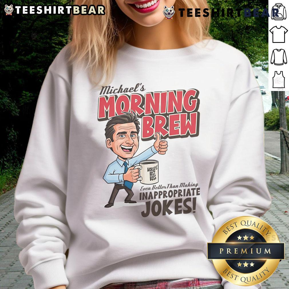 Awesome Michael'S Morning Brew Sweatshirt Cozy Awesome Michaels Morning Brew Sweatshirt in soft fabric, perfect for chilly mornings and coffee lovers.