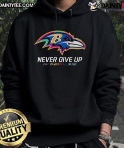Colorful Baltimore Ravens hoodie featuring 'Awesome Never Give Up Fight Cancer' message for awareness and support.