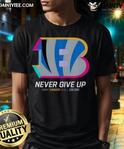 Awesome Never Give Up Fight Cancer T-Shirt in Cincinnati Bengals colors, symbolizing hope and support for cancer awareness.