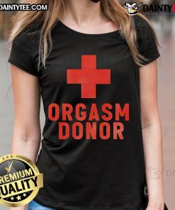 Awesome Orgasm Donor Plus Ladies Tee featuring a fun design for women who love humor and comfort in casual wear.