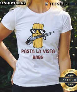 Awesome Pasta La Vista Baby Ladies Tee featuring a fun graphic design for pasta lovers, perfect for casual wear.