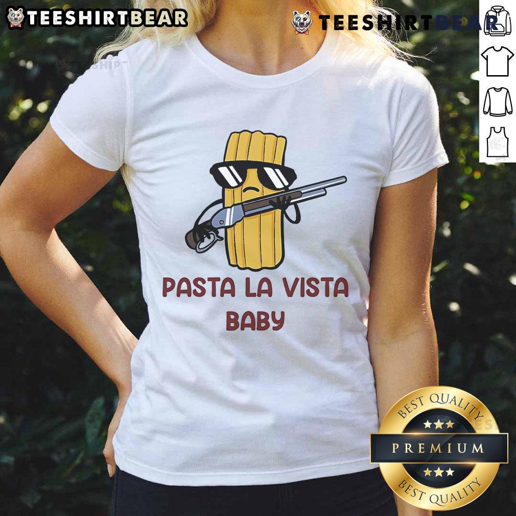 Awesome Pasta La Vista Baby Ladies Tee Awesome Pasta La Vista Baby Ladies Tee featuring a fun graphic design for pasta lovers, perfect for casual wear.