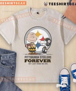 Awesome Pittsburgh Steelers Charlie Brown Snoopy T-shirt with 'Steelers Forever, Not Just When We Win' slogan.