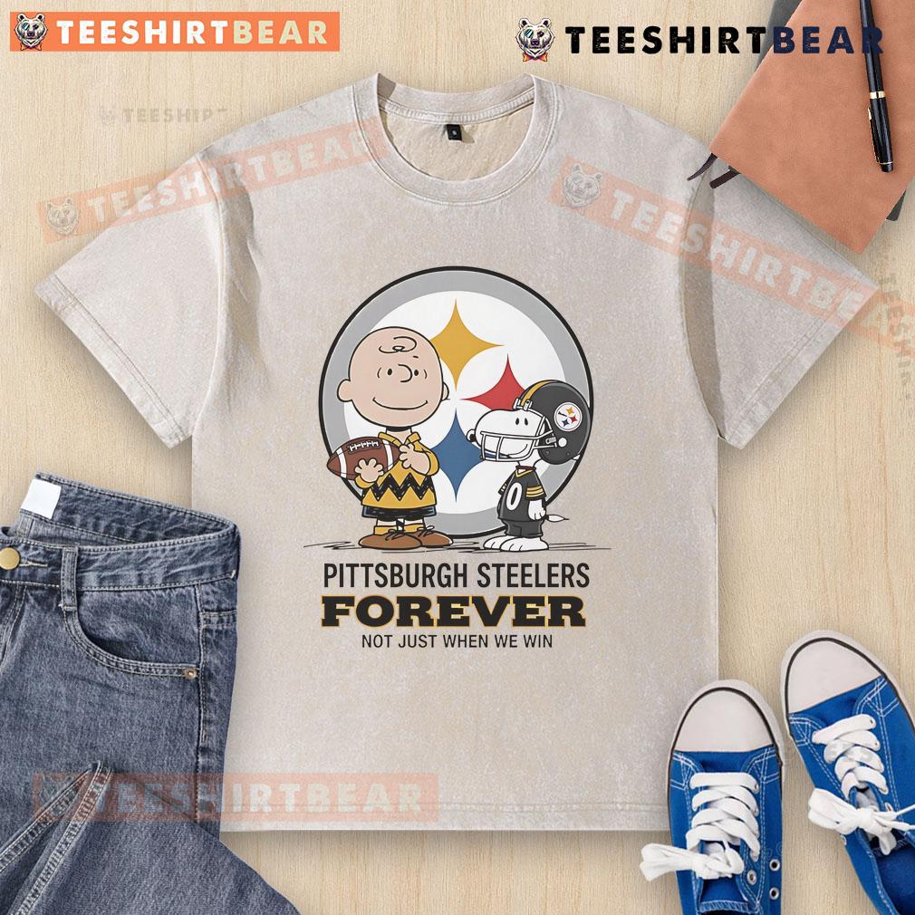 Awesome Pittsburgh Steelers Charlie Brown Snoopy Steelers Forever Not Just When We Win Washed T-Shirt Awesome Pittsburgh Steelers Charlie Brown Snoopy T-shirt with 'Steelers Forever, Not Just When We Win' slogan.