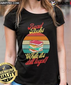 Vintage sunset graphic on a ladies tee featuring 'Awesome Read Books While It's Still Legal' slogan.