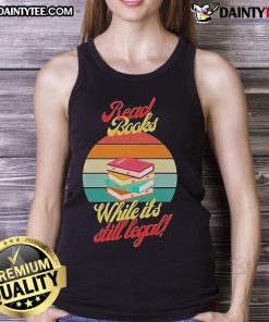 Vintage sunset tank top featuring 'Awesome Read Books While It's Still Legal' design, perfect for book lovers.