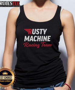 Awesome rusty machine racing team tank top featuring vintage design and bold graphics for motorsport enthusiasts.