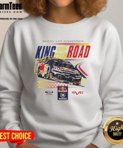 Awesome Shane Van Gisbergen King of the Road sweatshirt featuring bold graphics and a stylish design for racing fans.