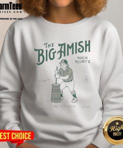 Awesome The Big Amish Nick Kurtz Hand Churned Butter Sweatshirt featuring a unique design and cozy fit for fans.
