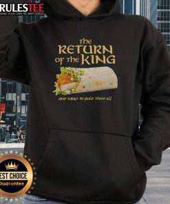 Awesome The Return Of The King hoodie featuring 'One Wrap To Rule Them All' design with a chicken wrap theme.