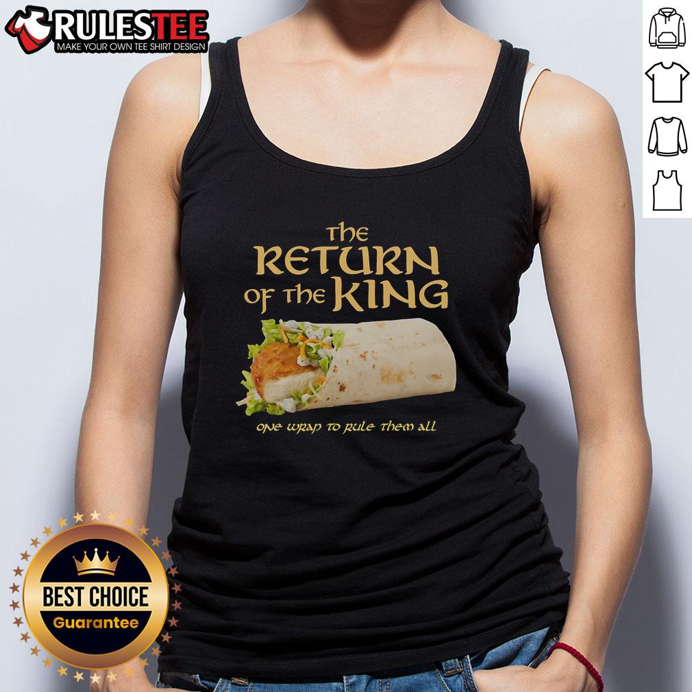 Awesome The Return Of The King One Wrap To Rule Them All Chicken Wrap Tank Top Alt Text: Awesome The Return Of The King chicken wrap tank top featuring a bold design inspired by epic fantasy themes.