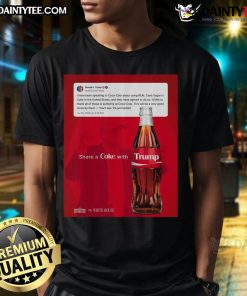 Alt Text: Awesome Trump Real Cane Sugar Coke T-Shirt featuring vibrant design and bold graphics celebrating Trump and Coca-Cola.