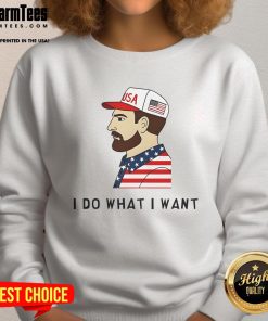 Alt Text: Awesome USA I Do What I Want Sweatshirt in bold lettering on a cozy, casual garment for stylish comfort.