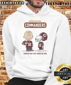 Alt Text: Awesome Washington Commanders hoodie featuring Charlie Brown and Snoopy with 'Commanders Forever' slogan.