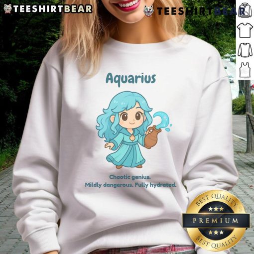 Alt Text: Cute Aquarius the Water Sprite sweatshirt featuring a whimsical design, perfect for chaotic geniuses and water sign fans.