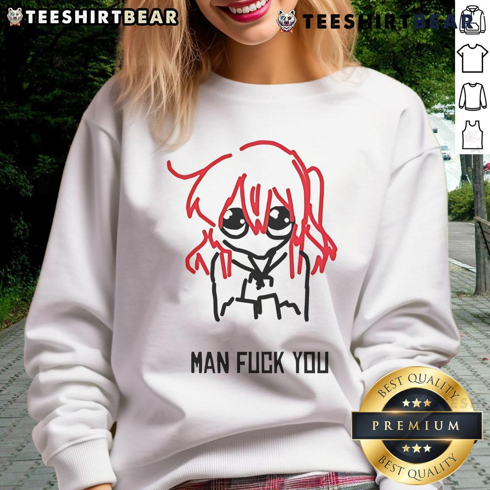 Cute Bocchi Man Fck You Sweatshirt Adorable Bocchi Man Fck You sweatshirt featuring a playful design, perfect for fans of trendy anime-inspired fashion.