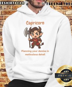 Cute Capricorn hoodie featuring a whimsical design of chaotic planning for your demise in meticulous detail.