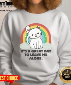 Cute cat sweatshirt with 'It's a great day to leave me alone' slogan, perfect for cat lovers and cozy outfits.