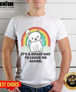 Alt Text: Cute cat graphic on 'It's a Great Day to Leave Me Alone' T-shirt, perfect for cat lovers and casual wear.